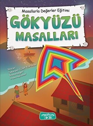 Gökyüzü Masalları - Masallarla Değerler Eğitimi