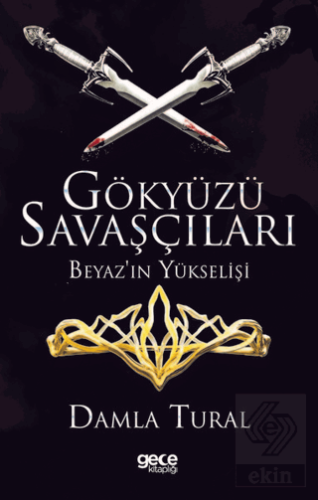 Gökyüzü Savaşçıları - Beyaz\'ın Yükselişi