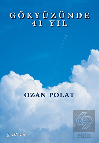 Gökyüzünde 41 Yıl