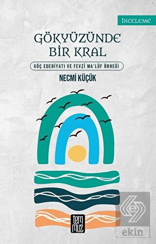 Gökyüzünde Bir Kral