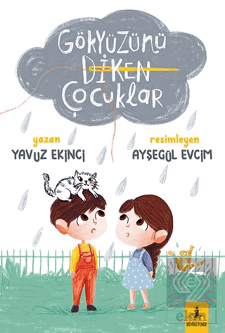 Gökyüzünü Diken Çocuklar