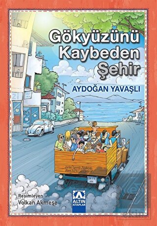 Gökyüzünü Kaybeden Şehir