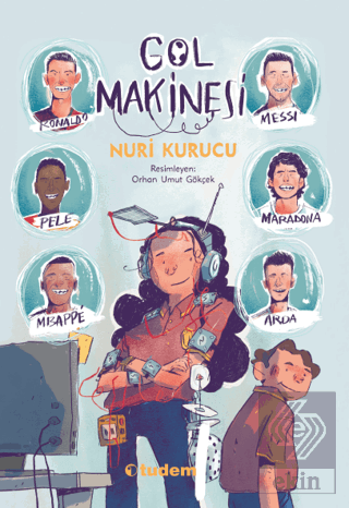 Gol Makinesi Nuri Kurucu Tudem Yayınları Satın Al - ekinkitap.com