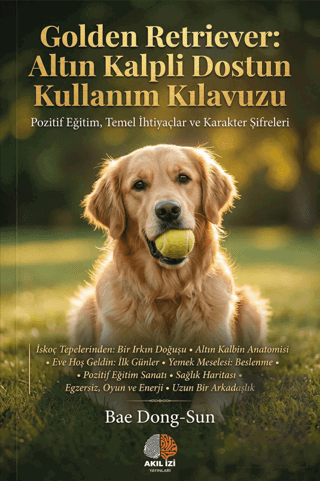 Golden Retriever: Altın Kalpli Dostun Kullanım Kılavuzu