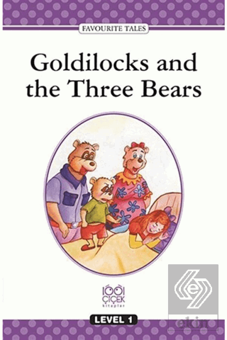 Goldilocks And The Three Bears