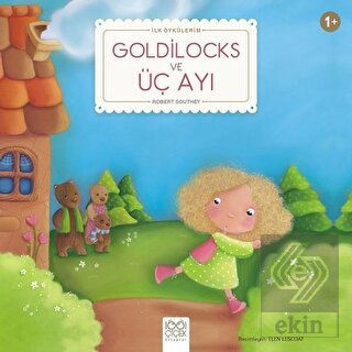 Goldilocks ve Üç Ayı