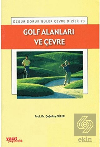 Golf Alanları ve Çevre