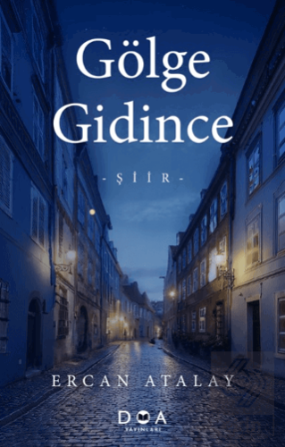 Gölge Gidince