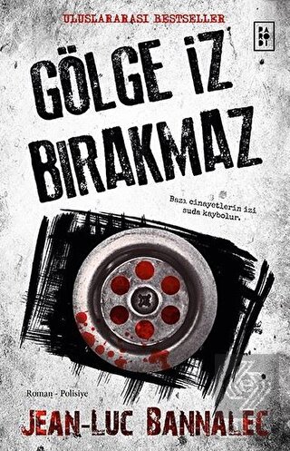 Gölge İz Bırakmaz