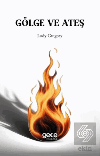 Gölge ve Ateş
