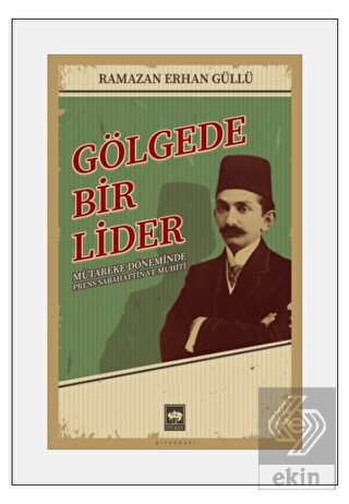 Gölgede Bir Lider