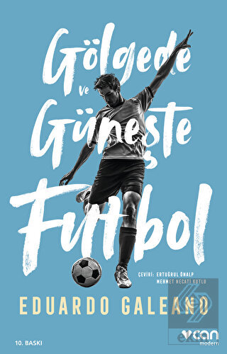 Gölgede ve Güneşte Futbol