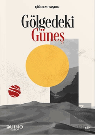 Gölgedeki Güneş