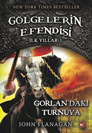 Gölgelerin Efendisi İlk Yılları 1