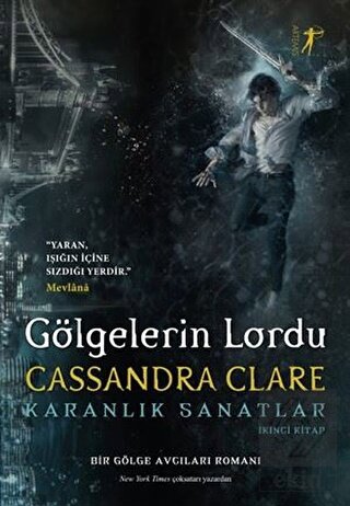 Gölgelerin Lordu - Karanlık Sanatlar İkinci Kitap