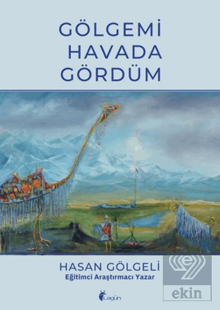 Gölgemi Havada Gördüm