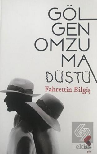 Gölgen Omzuma Düştü