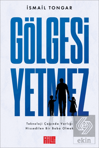 Gölgesi Yetmez