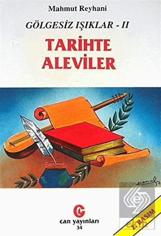Gölgesiz Işıklar 2 : Tarihte Aleviler