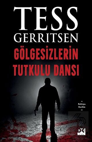 Gölgesizlerin Tutkulu Dansı