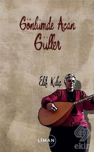 Gönlümde Açan Güller