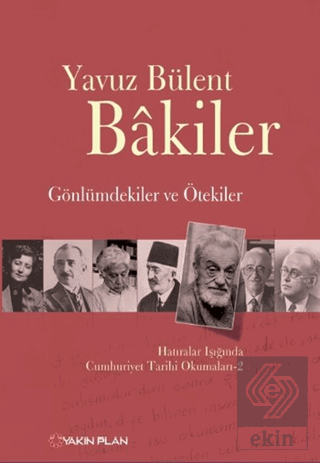 Gönlümdekiler ve Ötekiler
