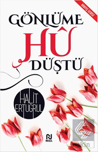 Gönlüme Hü Düştü