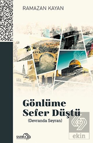Gönlüme Sefer Düştü - Devranda Seyran