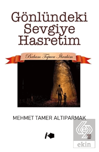 Gönlündeki Sevgiye Hasretim