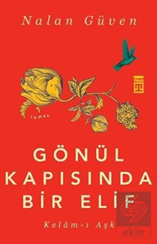 Gönül Kapısında Bir Elif