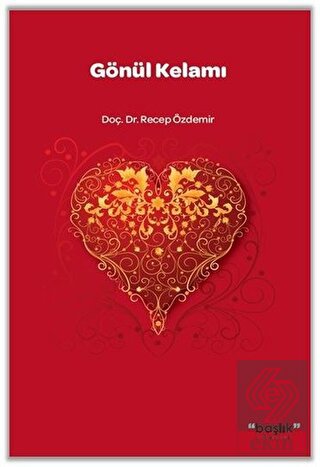Gönül Kelamı