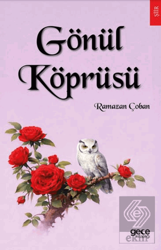 Gönül Köprüsü