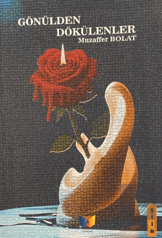 Gönülden Dökülenler