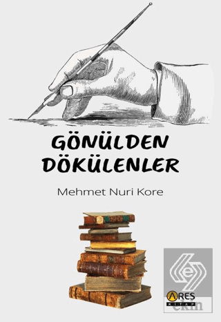 Gönülden Dökülenler