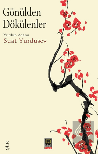 Gönülden Dökülenler