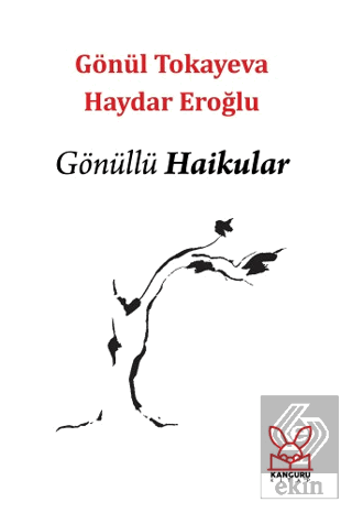 Gönüllü Haikular Haydar Eroğlu Kanguru Yayınları Satın Al - ekinkitap.