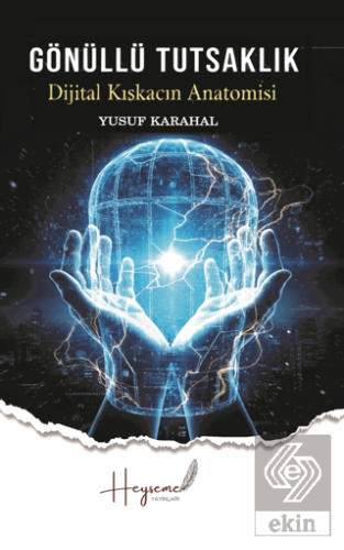 Gönüllü Tutsaklık