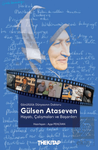 Gönüllülük Dünyasının Doktoru Gülsen Ataseven