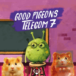 Good Pigeons Telecom 7