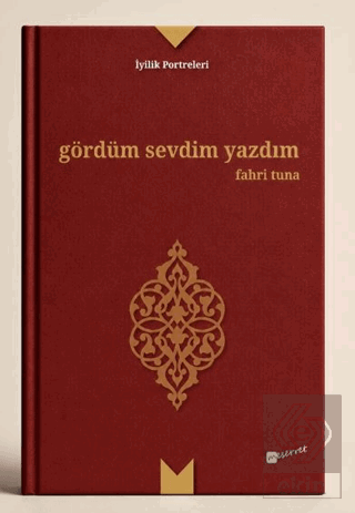 Gördüm Sevdim Yazdım
