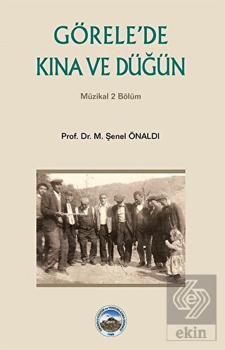 Görele'de Kına ve Düğün