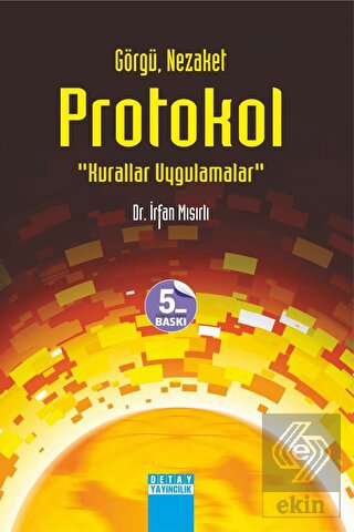 Görgü, Nezaket ve Protokol
