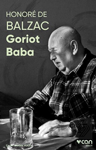 Goriot Baba (Fotoğraflı Klasikler)