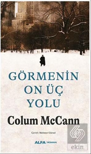 Görmenin On Üç Yolu