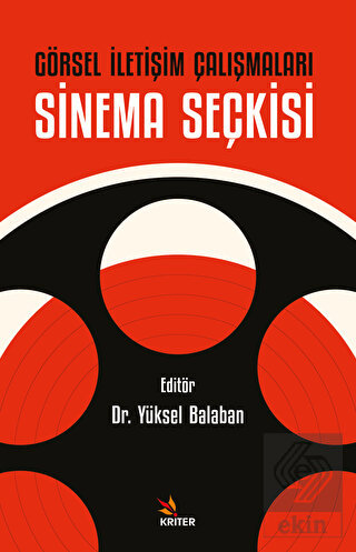 Görsel İletişim Çalışmaları: Sinema Seçkisi