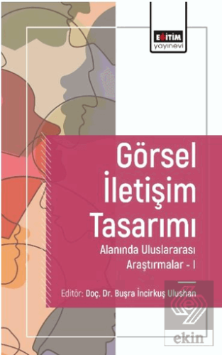 Görsel İletişim Tasarımı Alanında Araştırmalar I
