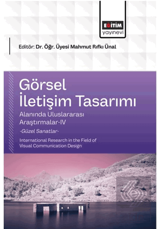 Görsel İletişim Tasarımı Alanında Uluslararası Araştırmalar - 4