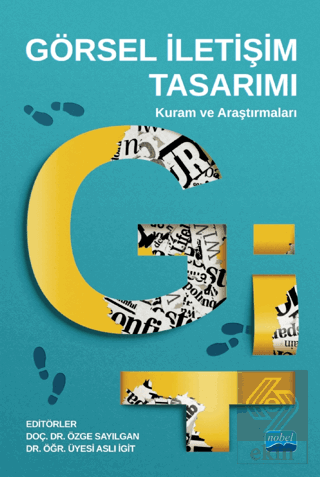 Görsel İletişim Tasarımı: Kuram Ve Araştırmaları