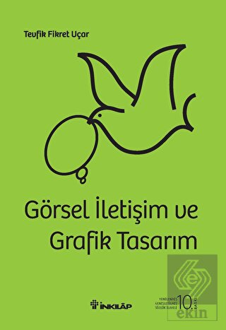 Görsel İletişim ve Grafik Tasarım (Ciltli)