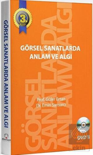 Görsel Sanatlarda Anlam ve Algı